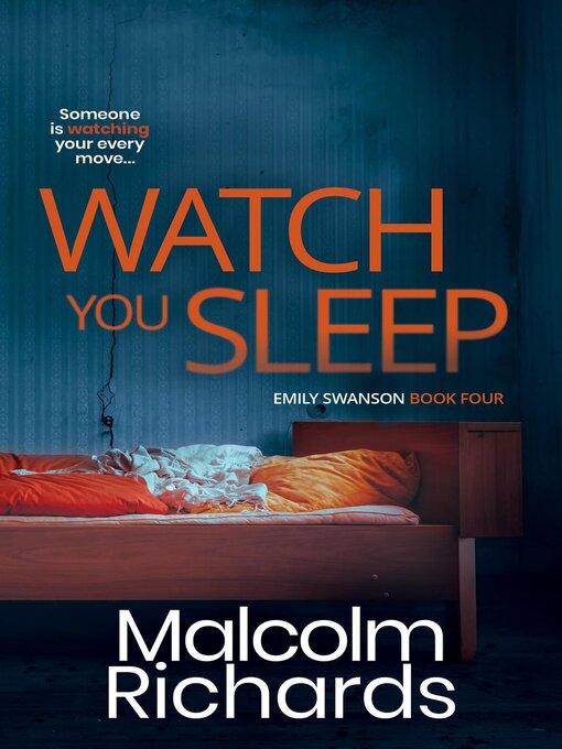 Title details for Watch You Sleep by Malcolm Richards - Available